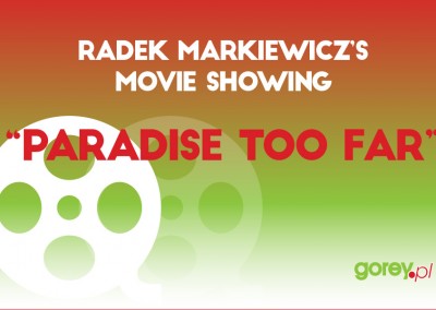 “Paradise too far” Movie Showing