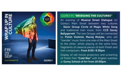 Culture Night w Gorey już 20 Września 2019. Gorey.pl przygotowało mocny Polski akcent
